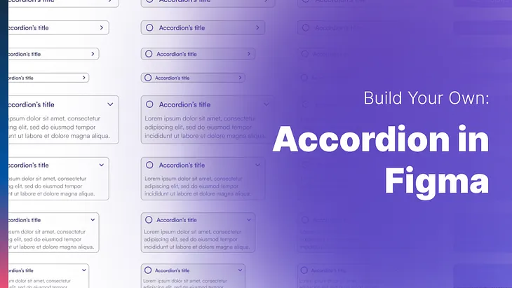 Build Your Accordion Component In Figma