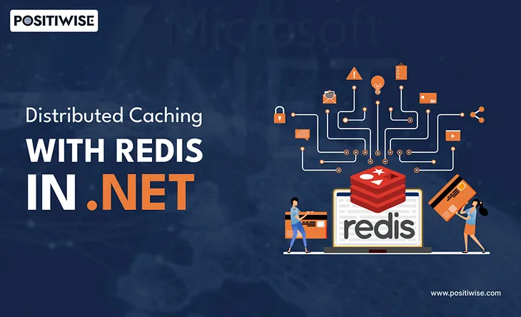 Distributed Caching in .NET with Redis