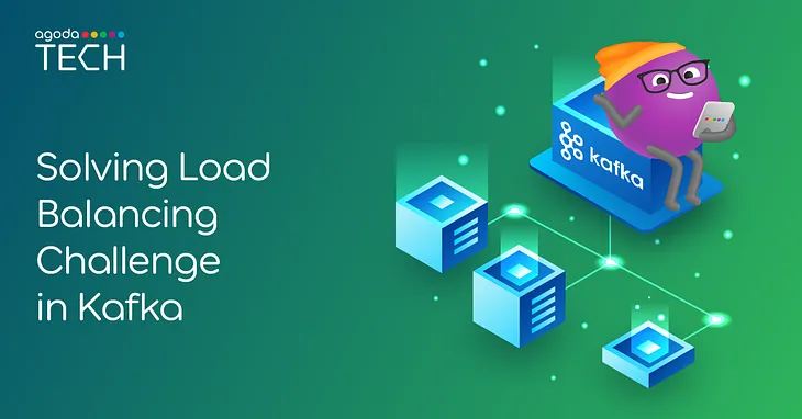 How We Solve Load Balancing Challenges in Apache Kafka