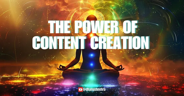 The Power Of Content Creation