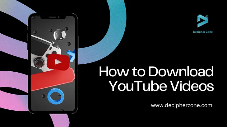 Tips To Download Videos From YouTube