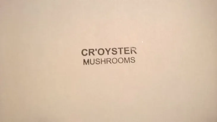 Cr’Oyster Mushrooms