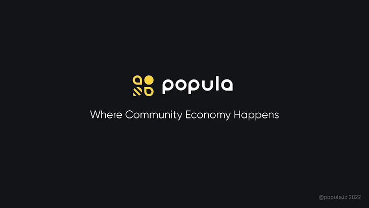 Introducing Popula