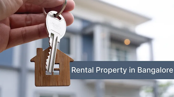 How to Invest in Rental Property in Bangalore.