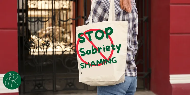 My Sobriety Shaming Experience