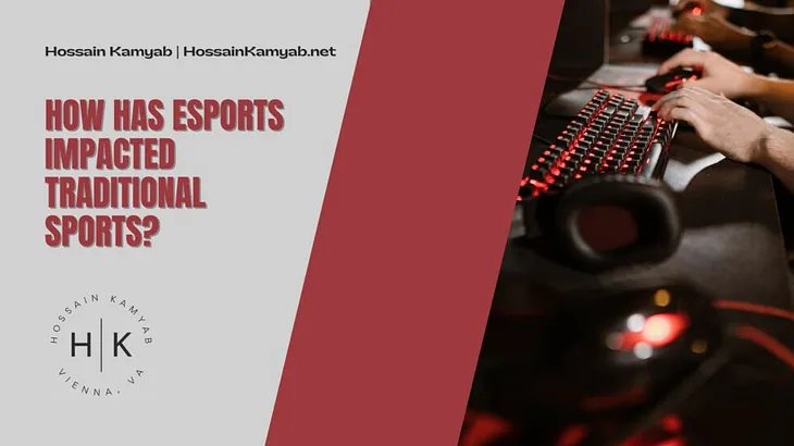 How Has eSports Impacted Traditional Sports? |