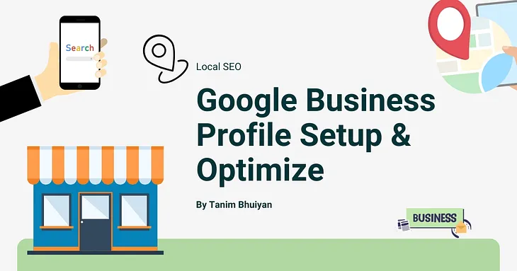 Google Business Profile Setup & Optimize