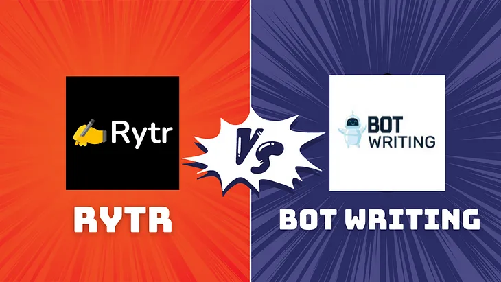 AI Writing Tools: Rytr vs. Bot Writing — Unveiling the Trust Factor