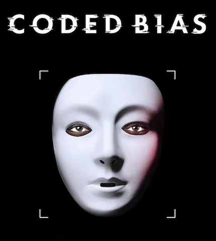 Coded Bias: The Human Cost of Algorithmic Bias