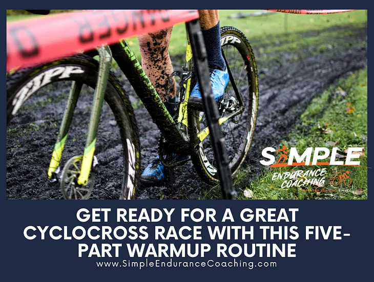 Get Ready For a Great Cyclocross Race With This Five-Part Warmup Routine