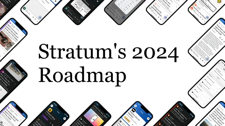 Stratum’s 2024 Roadmap