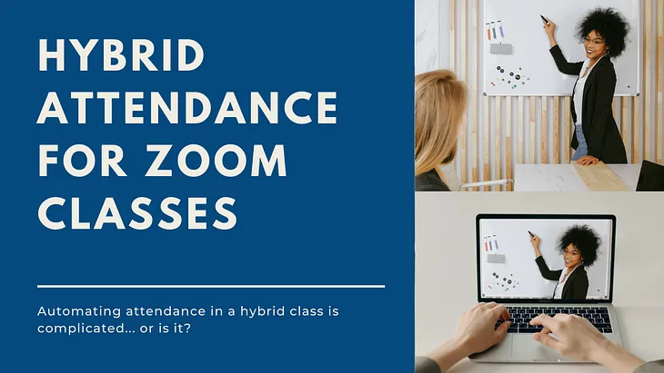 Attendance in Hybrid Classes — Zoom Integration | Acadly