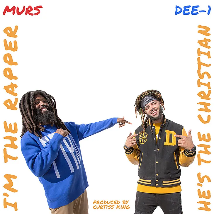 Dee-1 & Murs — He’s The Christian, I’m The Rapper