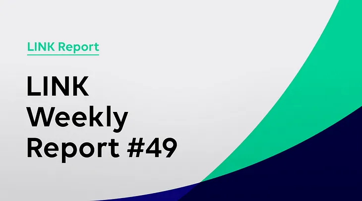 LINK Weekly Report (2020.05.25~2020.05.31)