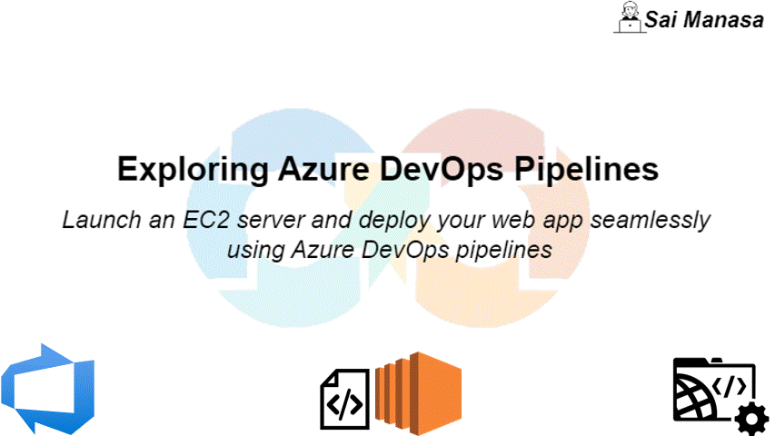 🚀Unlocking Efficiency: AWS EC2 Deployment with Azure DevOps