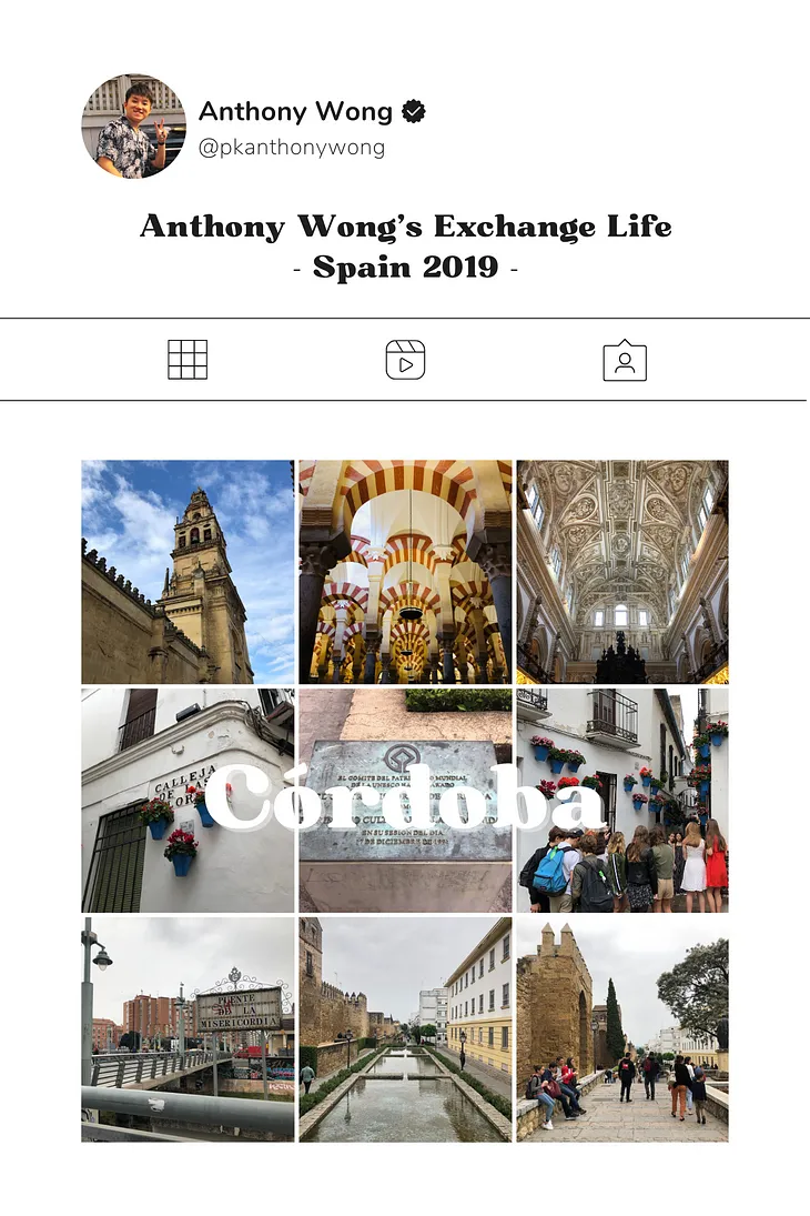 Anthony’s Exchange Life in Spain — Córdoba
