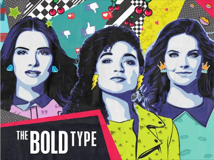 Recent Binge-watch Obsession — The Bold Type