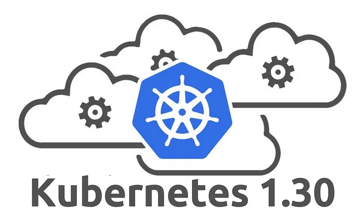 Upgrades!!! — Everything new with Kubernetes 1.30