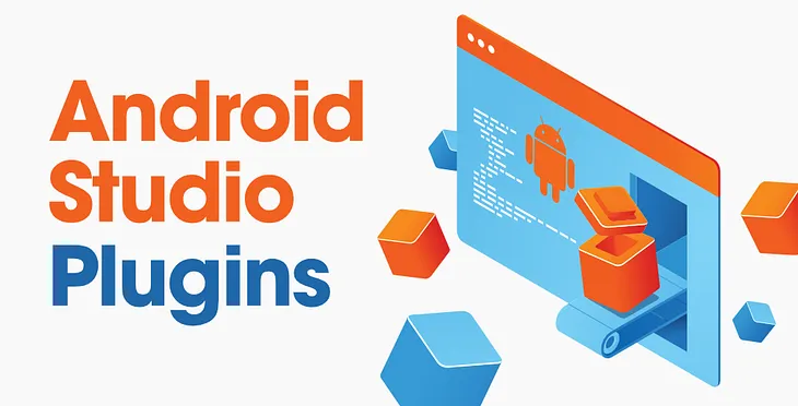 Best 5 Android Studio Plugins 2024