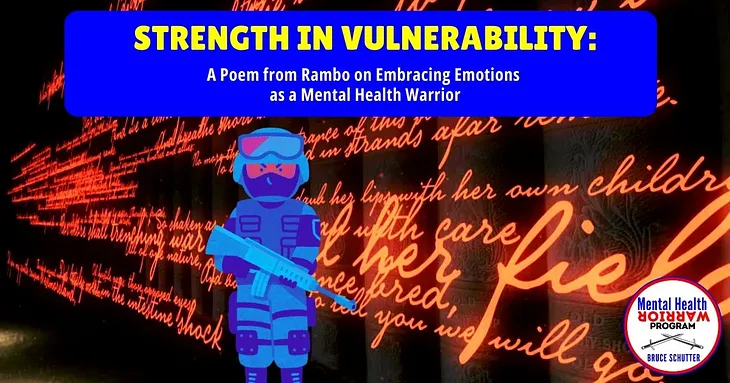 Strength in Vulnerability: Mental Health Warrior Poem from John Rambo