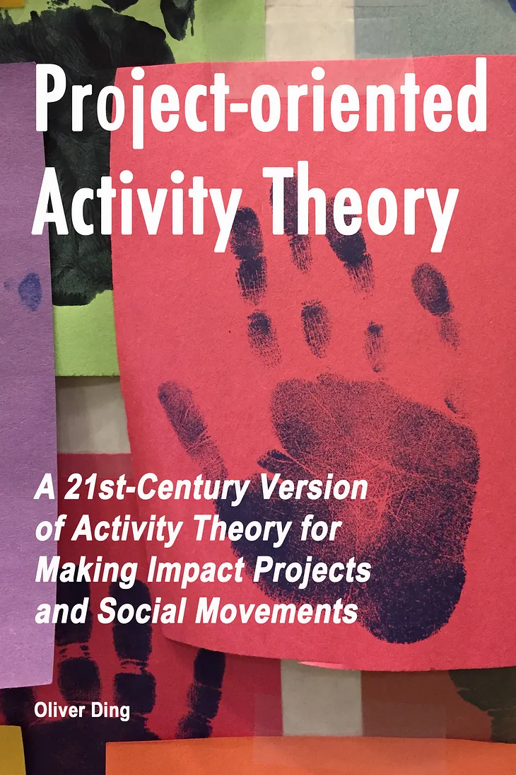 Project-oriented Activity Theory (Book)