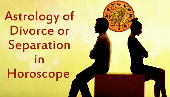 Astrology of Divorce or Separation in Horoscope