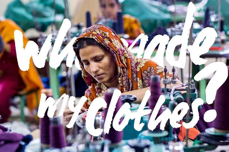 Why I started dressing ethically #WhoMadeMyClothes?