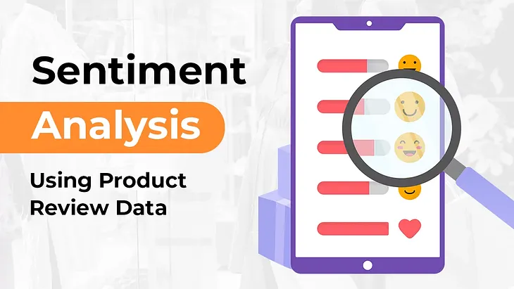 A Beginner’s Guide for Product Review Sentiment Analysis