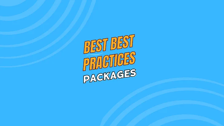 Best Practices — 7 — Best Unity Asset Store Packages