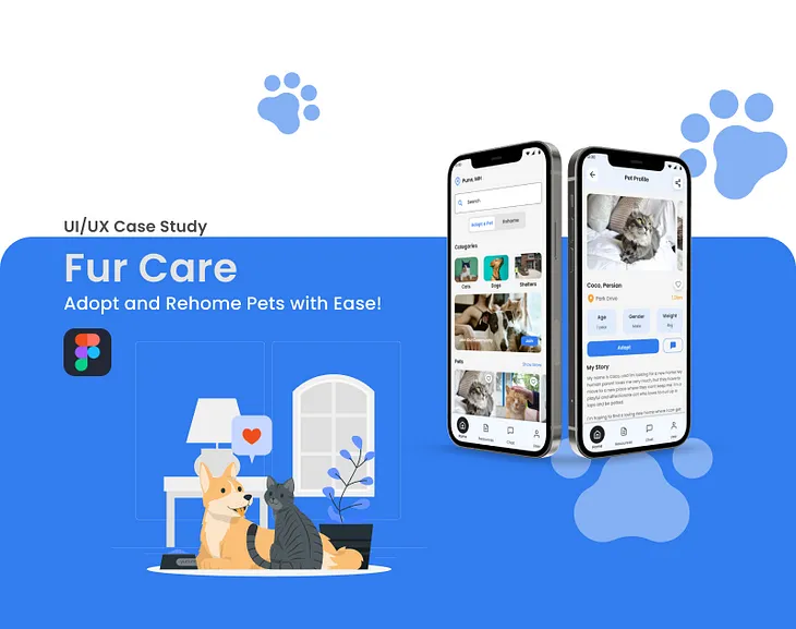 Fur Care: An App for Pet Adoption and Rehoming — UX Case Study