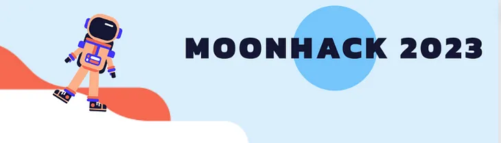 The Moonhack dust has settled — a review of Moonhack 2023