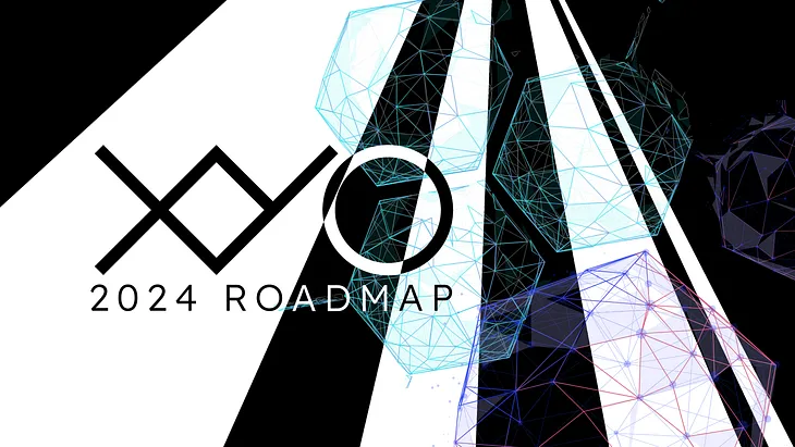 Charting the Course to Brilliance: Unveiling the XYO 2024 Roadmap!