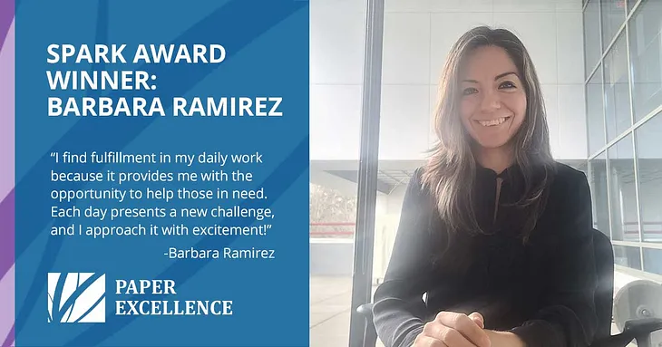 CONGRATULATIONS TO BARBARA RAMIREZ FOR WINNING THE SPARK AWARD