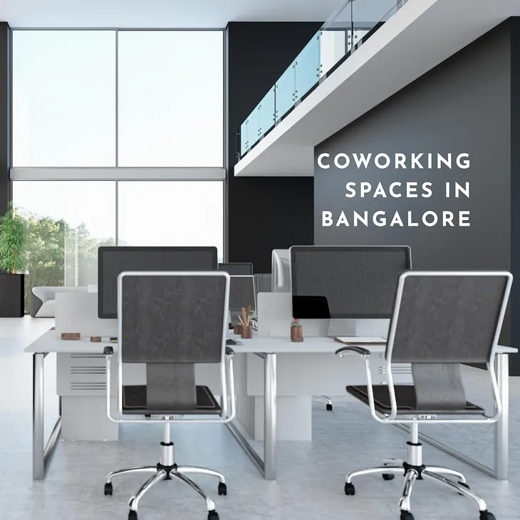 Coworking space in bangalore for rent