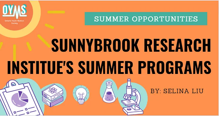 Sunnybrook’s Summer Research Programs