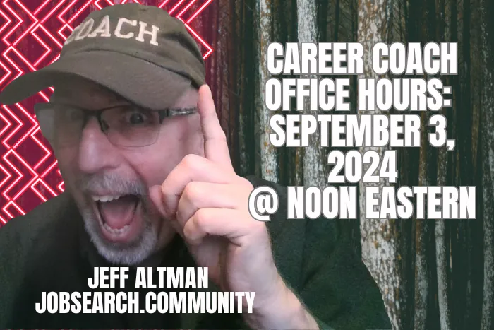 Career Coach Office Hours: September 3, 2024