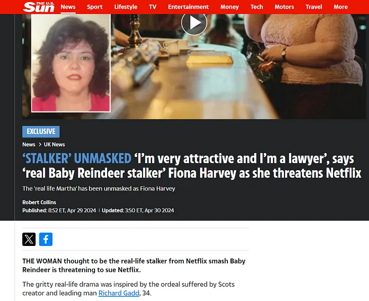 Screenshot of a news article published 8:52 ET, Apr 29 2024, written by Robert Collins for The Scottish Sun. The article is entitled “‘STALKER’ UNMASKED ‘I’m very attractive and I’m a lawyer’, says ‘real Baby Reindeer stalker’ Fiona Harvey as she threatens Netflix.”