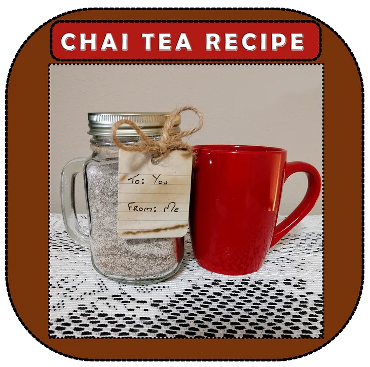 Make Your Own Chai Tea Mix