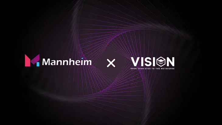 Mannheim Announces Partnership with Vision Chain
