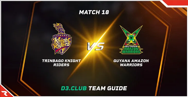 Match 18 — TKR vs GAW | CPL 2022 | Guide for D3.club