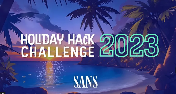 2023 SANS Holiday Hack Challenge