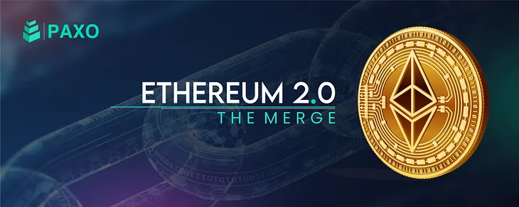 Everything You Need to Know about the Ethereum Merge