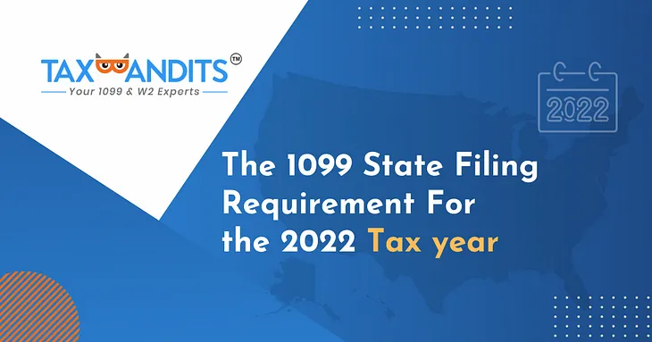 1099 State Filing Requirements: Comprehensive Guide for Business Owners to Understanding 1099 State…