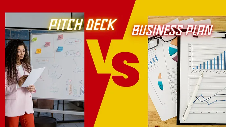 Pitch Deck vs Business Plan: What is a Key Difference Between Them?