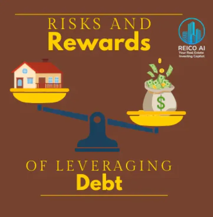The Risks and Rewards of Leveraging Debt for Real Estate Investments