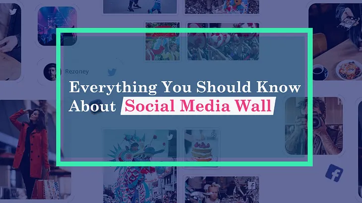 Social Media Wall