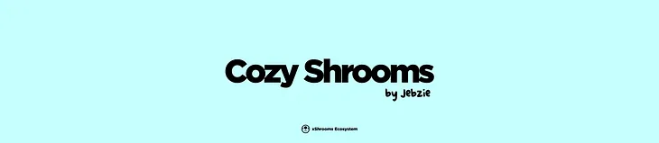 Cozy Shrooms