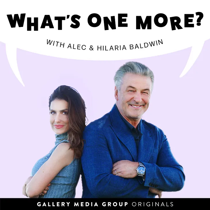 Alec And Hilaria Baldwin Turn The Negative Into A Positive With Their New Podcast “What’s One More?”