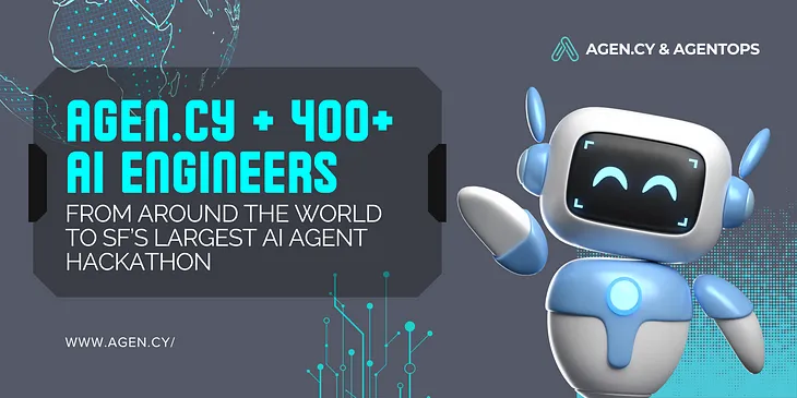 Agency AI (Agen.cy) with 400+ AI Engineers from around the world to SF’s largest AI agent hackathon