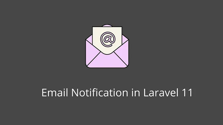 Email notification in laravel 11